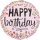Happy Birthday Pink Confetti mini fólia lufi 19 cm (WP)